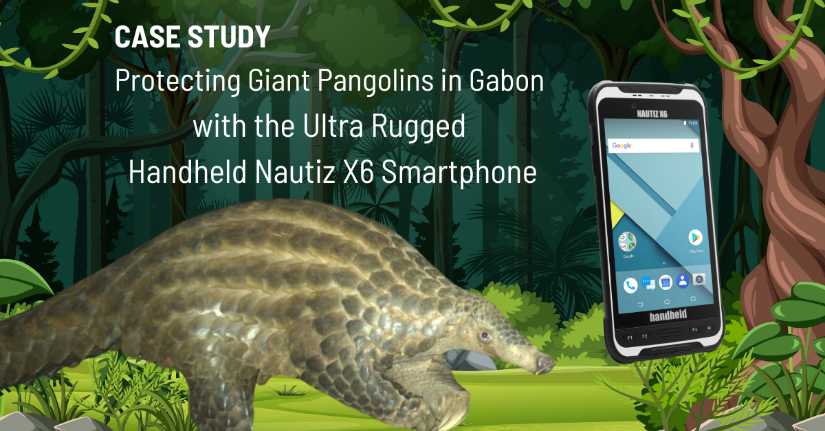 Protecting Pangolins in Gabon with the help of an ultra rugged Android Smartphone